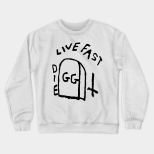 GG Allin Live Fast Die Tattoo big Crewneck Sweatshirt